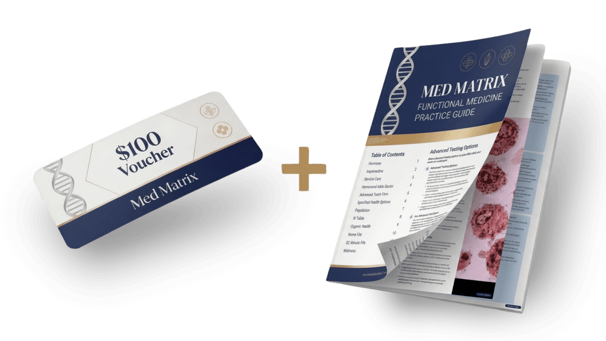 Med Matrix $100 voucher and Functional Medicine Practice Guide