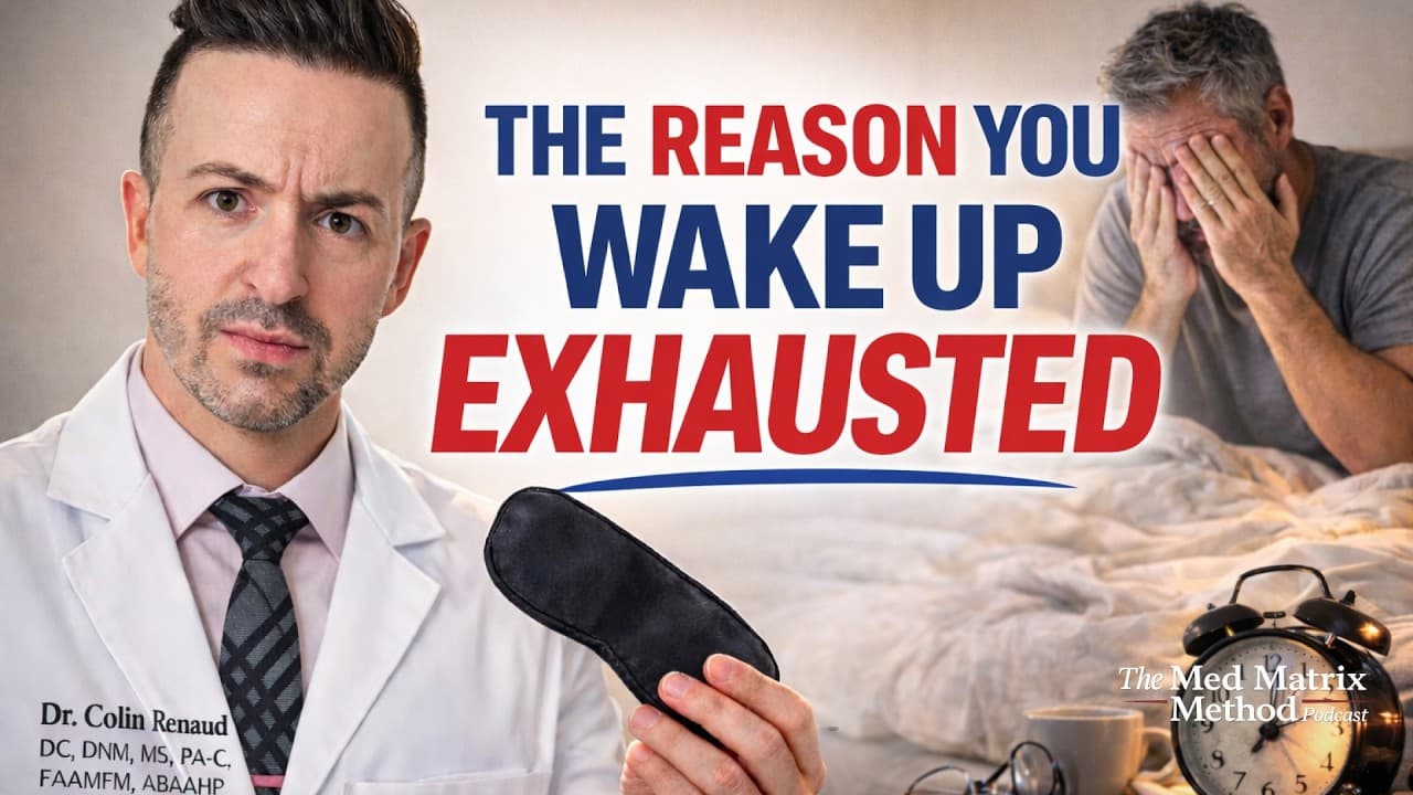 Why You Can't Sleep Through the Night: Hormones, Gut Health, and the Science of Deep Sleep - Med Matrix functional medicine video