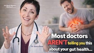 IBS, SIBO, and Leaky Gut: What Your Gastroenterologist Is Not Testing For - Med Matrix Podcast